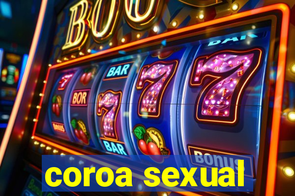 coroa sexual